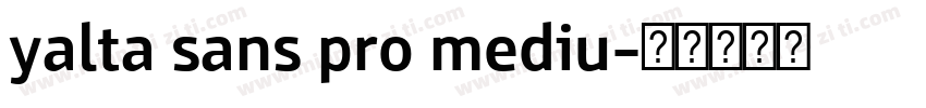 yalta sans pro mediu字体转换